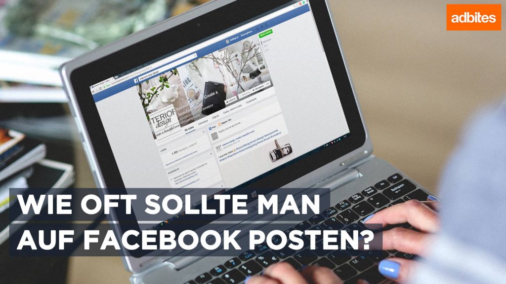 Wie viele Facebook Posts pro Woche? Wie oft sollte man auf Facebook posten?